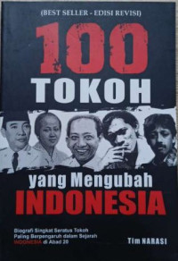 Image of 100 Tokoh Yang Mengubah Indonesia