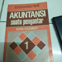 Akutansi Suatu Pengantar 1