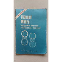 Ekonomi Makro : Pengantar Analisis Pendapatan Nasional