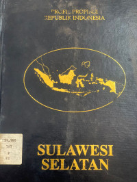 Image of Profil Propinsi Republik Indonesia Sulawesi Selatan