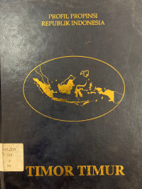 Profil Propinsi Republik Indonesia Timor Timur