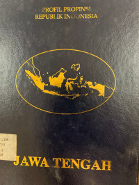 Profil Propinsi Republik Indonesia Jawa Tengah
