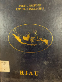 Profil Propinsi Republik Indonesia Riau