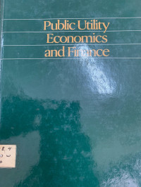 Publlic Utility Economics and Finance