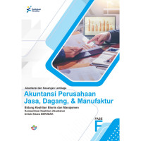 Image of Akuntansi Perusahaan Jasa, Dagang, & Manufaktur Fase F