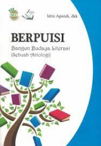 Berpuisi Bangun Budaya Literasi (Sebuah Antologi)