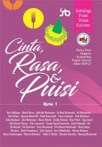 Cinta, Rasa, & Puisi: Antologi Puisi Tema Kuliner