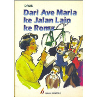 Dari Ave Mariaa ke Jalan Lain ke Roma