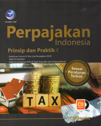Image of PERPAJAKAN INDONESIA, PRINSIP DAN PRAKTIK