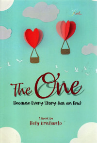 THE ONE - BECAUSE EVERY STORY HAS AN END