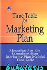 TIME TABLE FOR MARKETING PLAN