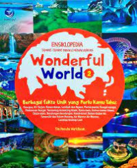 WONDERFUL WORLD 2, ENSIKPLOEDIA TEMPAT-TEMPAT INDAH DAN MENAJUBKAN
